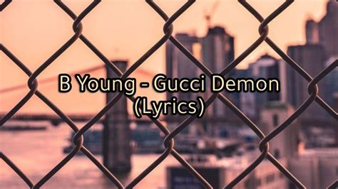 gucci demon testo|gucci demon song b young.